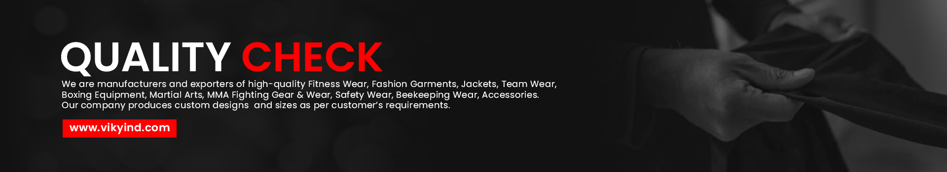 Check Material Quality QUALITY CHECK